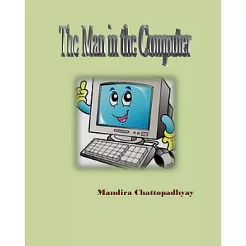 The Man in the Computer