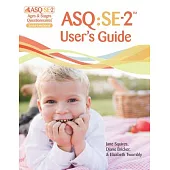 ASQ:SE-2 User’s Guide: Ages & Stages Questionnaires Social-emotional