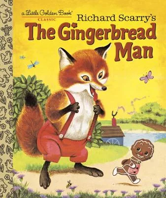 Richard Scarry’s the Gingerbread Man