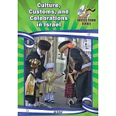 Culture, Customs, and Celebrations in Israel