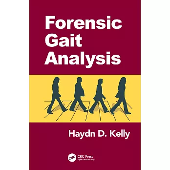 Forensic Podiatric Medicine: Gait Analysis