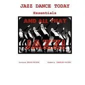 Jazz Dance Today Essentials: The $6 Dance Series