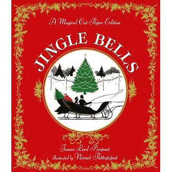 聖誕鈴聲經典歌 圖文書（附華麗紙雕）Jingle Bells: A Magical Cut-Paper Edition
