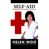 Self-Aid: Inspirations to Turn Struggles into Success