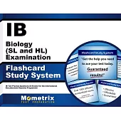 Ib Biology (SL and Hl) Examination Flashcard Study System: Ib Test Practice Questions & Review for the International Baccalaureate Diploma Programme