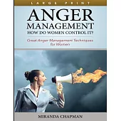 Anger Management: How Do Women Control It?
