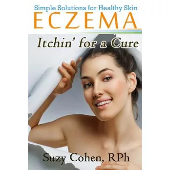Eczema: Itchin’ for a Cure