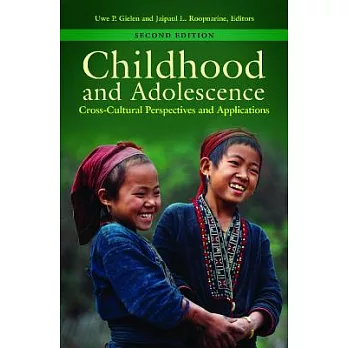 Childhood and Adolescence: Cross-Cultural Perspectives and Applications, 2nd Edition