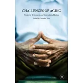 Challenges of Ageing: Pensions, Retirement and Generational Justice