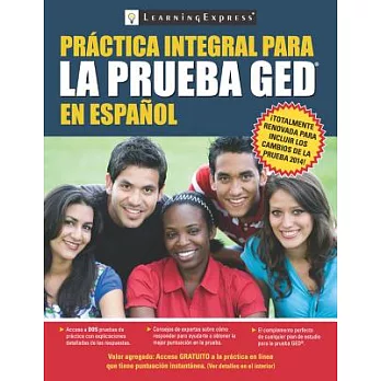 Practica integral para la prueba GED / Comprehensive Practice for the GED Test