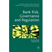Bank Risk, Governance and Regulation