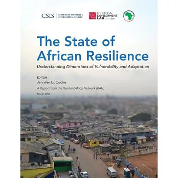 The State of African Resilience: Understanding Dimensions of Vulnerability and Adaptation