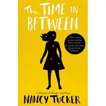 The Time in Between: A Memoir of Hunger and Hope