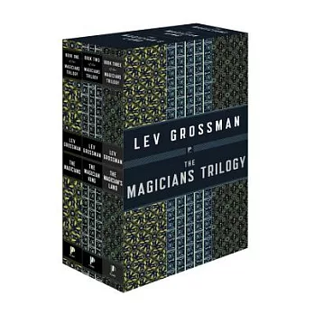 The Magicians Trilogy Boxed Set: The Magicians; The Magician King; The Magician’s Land