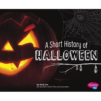 A short history of Halloween /