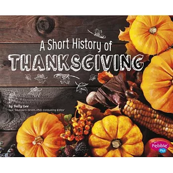 A short history of thanksgiving /