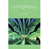 Sustainable Marketing of Cultural and Heritage Tourism