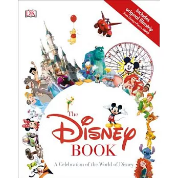 The Disney Book: A Celebration of the World of Disney