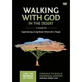 Walking With God in the Desert Video Study: Experiencing Living Water When Life Is Tough