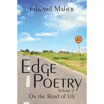 Edge Poetry: On the Road of Life