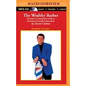 The Wealthy Barber: Everyone’s Commonsense Guide to Becoming Financially Independent