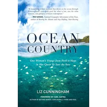 Ocean Country: One Woman’s Voyage from Peril to Hope in Her Quest to Save the Seas