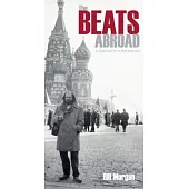 The Beats Abroad: A Global Guide to the Beat Generation