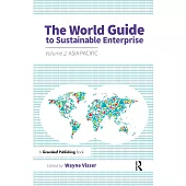 The World Guide to Sustainable Enterprise: Asia Pacific