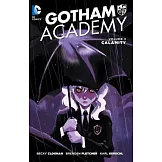 Gotham Academy 2: Calamity