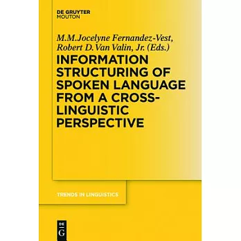 Information Structuring of Spoken Language from a Cross-Linguistic Perspective