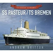 SS Pasteur / TS Bremen