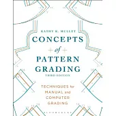 Concepts of Pattern Grading: Techniques for Manual and Computer Grading
