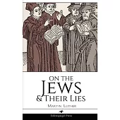 On the Jews & Their Lies