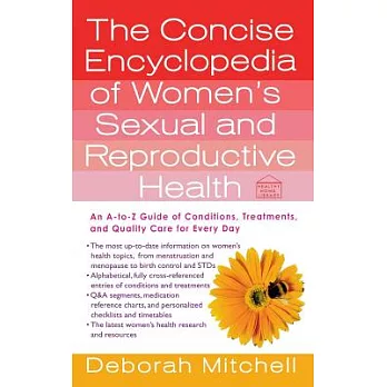 The Concise Encyclopedia of Women’s Sexual and Reproductive Health