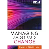 Managing Amidst Rapid Change