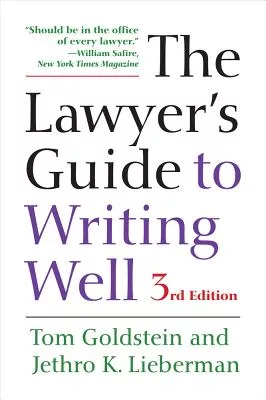 The Lawyer’s Guide to Writing Well