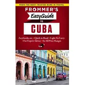 Frommer’s Easyguide to Cuba