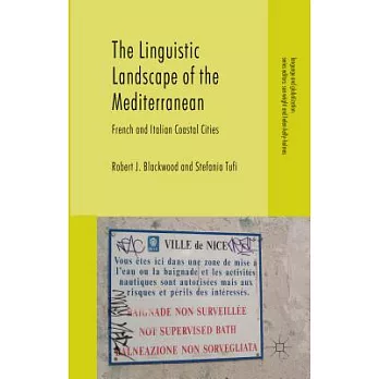 The Linguistic Landscape of the Mediterranean: French and Italian Coastal Cities