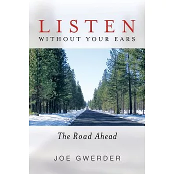 Listen Without Your Ears: The Road Ahead