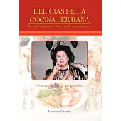 Delicias de la cocina peruana: Manual Que Debe Tener Toda AMA De Casa