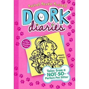 Dork diaries : Tales from a not-so-perfect pet sitter / 10