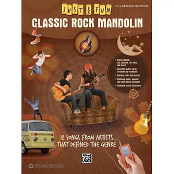 Classic Rock Mandolin: 12 Songs from Artists That Defined the Genre; Easy Mandolin Tab Edition
