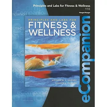 eCompanion for Principles and Labs for Fitness & Wellness