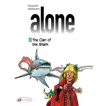 The Clan of the Shark 3: Alone