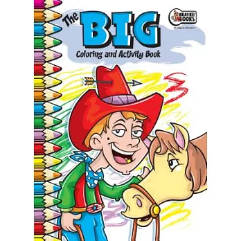 The Big Coloring and Activity Book