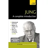 Teach Yourself Jung: A Complete Introduction