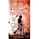 Seventh Son and Red Prophet