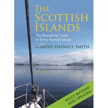 The Scottish Islands: The Bestselling Guide to Every Scottish Island