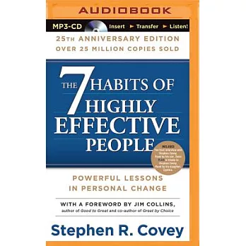 The 7 Habits of Highly Effective People: Powerful Lessons in Person Chage