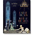Kay Nielsen: East of the Sun / West of the Moon